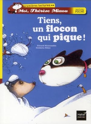 Seller image for moi, Thrse Miaou ; tiens, un flocon qui pique ! for sale by Chapitre.com : livres et presse ancienne