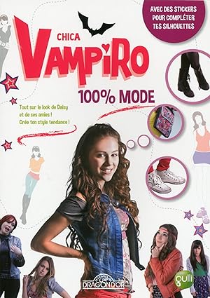 Chica Vampiro ; 100% mode