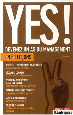 Seller image for Yes ! Devenez un as du management for sale by Chapitre.com : livres et presse ancienne