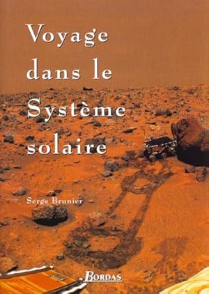 Seller image for Voyage dans le systme solaire for sale by Chapitre.com : livres et presse ancienne