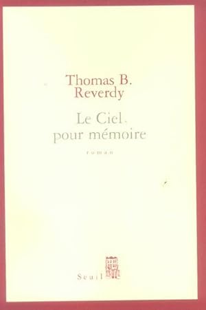 Seller image for Le ciel pour mmoire for sale by Chapitre.com : livres et presse ancienne