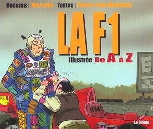Immagine del venditore per La F1 Illustree De A A Z venduto da Chapitre.com : livres et presse ancienne