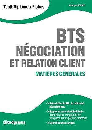 BTS négociation relations clients ; matières générales