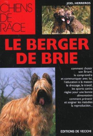 Image du vendeur pour Le berger de Brie mis en vente par Chapitre.com : livres et presse ancienne