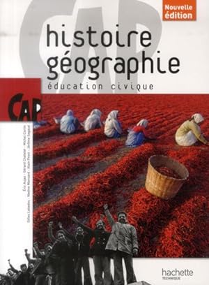 histoire, géographie, éducation civique ; CAP ; livre de l'élève (édition 2014)