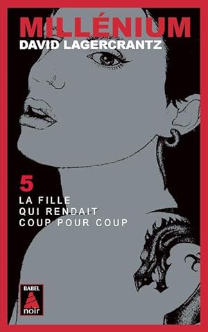 Imagen del vendedor de Millnium Tome 5 : la fille qui rendait coup pour coup a la venta por Chapitre.com : livres et presse ancienne