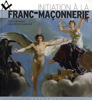 Bild des Verkufers fr Initiation  la franc-maonnerie zum Verkauf von Chapitre.com : livres et presse ancienne