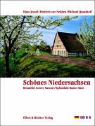 Schönes Niedersachsen. Eine Bildreise