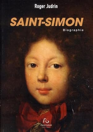 Image du vendeur pour Saint-Simon. biographie mis en vente par Chapitre.com : livres et presse ancienne