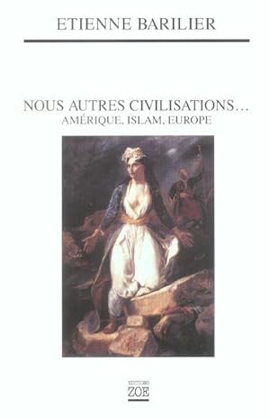 Immagine del venditore per Nous autres civilisations venduto da Chapitre.com : livres et presse ancienne