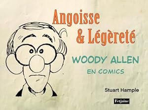 Seller image for Woody Allen en comics. 1. Angoisse & lgret for sale by Chapitre.com : livres et presse ancienne