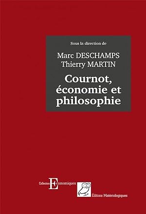 Cournot, économie et philosophie