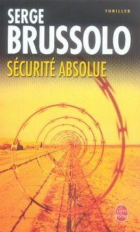 Image du vendeur pour SECURITE ABSOLUE mis en vente par Chapitre.com : livres et presse ancienne