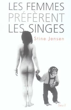 Les femmes préfèrent les singes