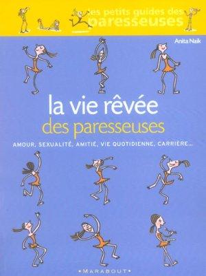 La vie rêvée des paresseuses