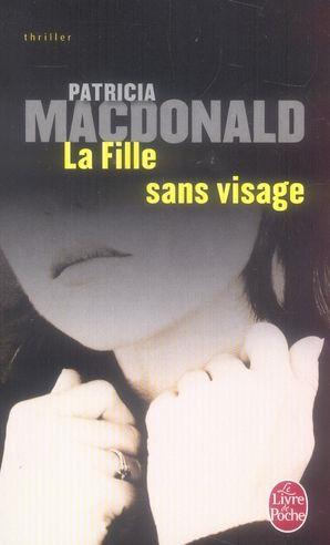 Seller image for La fille sans visage for sale by Chapitre.com : livres et presse ancienne