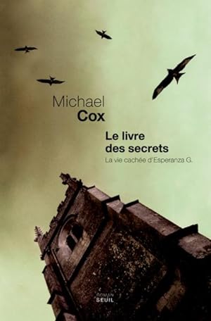 Seller image for Le livre des secrets for sale by Chapitre.com : livres et presse ancienne