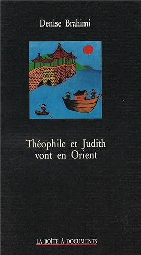 Image du vendeur pour Thophile et Judith vont en Orient mis en vente par Chapitre.com : livres et presse ancienne