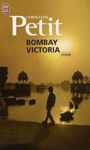 Image du vendeur pour Bombay Victoria mis en vente par Chapitre.com : livres et presse ancienne