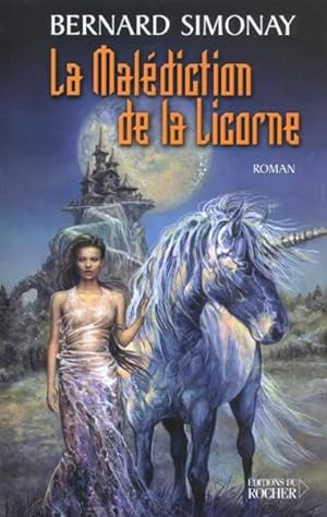 Bild des Verkufers fr Cycle de Phnix. 3. La maldiction de la licorne zum Verkauf von Chapitre.com : livres et presse ancienne