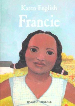 Image du vendeur pour francie mis en vente par Chapitre.com : livres et presse ancienne