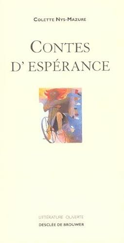 Image du vendeur pour Contes d'esprance mis en vente par Chapitre.com : livres et presse ancienne