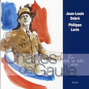 Image du vendeur pour En tte--tte avec Charles de Gaulle mis en vente par Chapitre.com : livres et presse ancienne