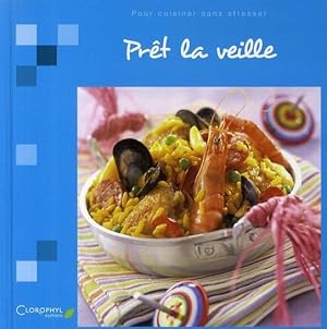 prêt la veille