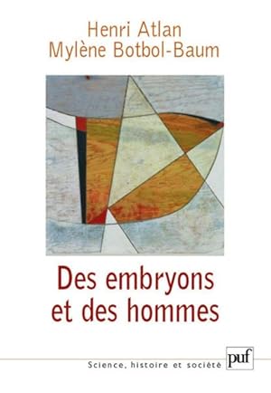 Seller image for Des embryons et des hommes for sale by Chapitre.com : livres et presse ancienne