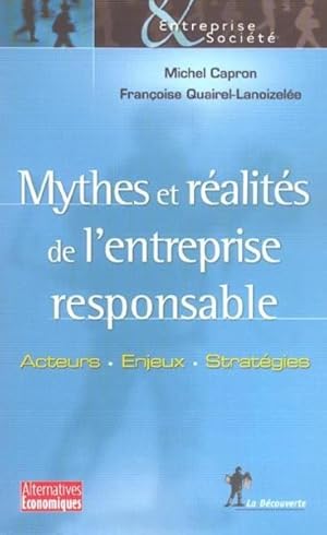 Mythes et réalités de l'entreprise responsable