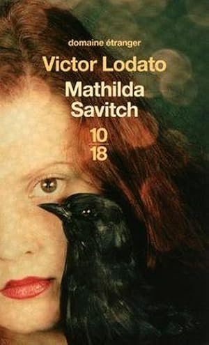 Imagen del vendedor de Mathilda Savitch a la venta por Chapitre.com : livres et presse ancienne