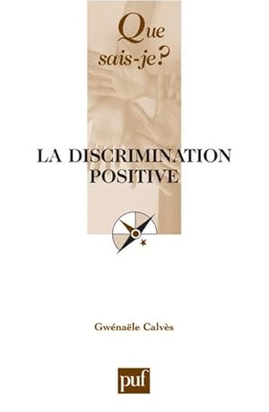 Image du vendeur pour La discrimination positive mis en vente par Chapitre.com : livres et presse ancienne
