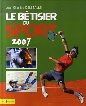 Le bêtisier du sport, 2007