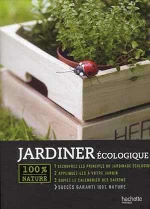 Jardiner écologique
