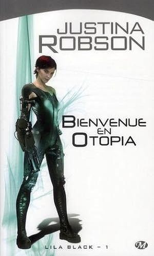 Imagen del vendedor de Lila Black. 1. Bienvenue en Otopia a la venta por Chapitre.com : livres et presse ancienne