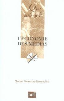 Image du vendeur pour L'conomie des mdias mis en vente par Chapitre.com : livres et presse ancienne