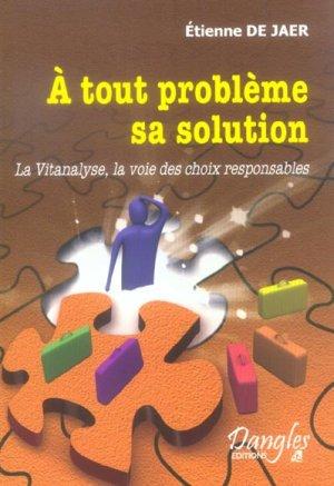 Imagen del vendedor de  tout problme sa solution a la venta por Chapitre.com : livres et presse ancienne