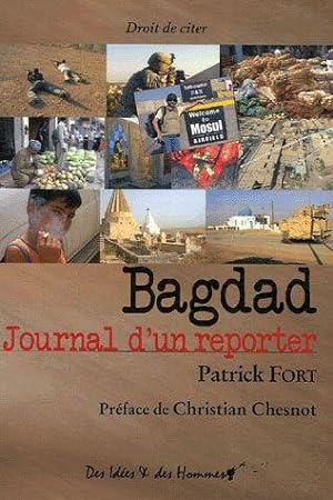 Bagdad, journal d'un reporter