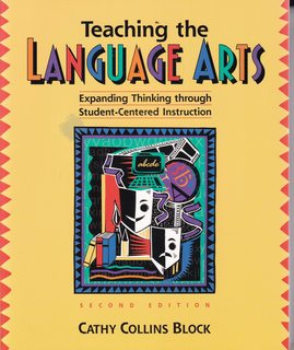 Teaching the Language Arts: Expanding Thinking Through Student-Centered Instruction