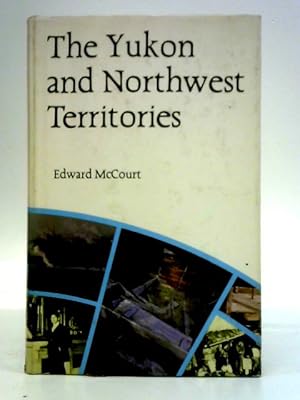 Imagen del vendedor de Yukon and the North-West Territories a la venta por World of Rare Books