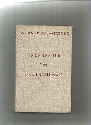 Seller image for Sperrfeuer um Deutschland. for sale by Sigrid Rhle