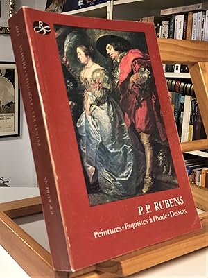 Seller image for P P RUBENS Peintures Esquisses A L'Huile Dessins for sale by La Bodega Literaria