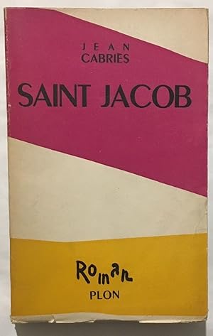Seller image for Saint Jacob for sale by librairie philippe arnaiz