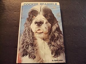 Seller image for Cocker Spaniels by Bart King 1983 Print HC for sale by Joseph M Zunno