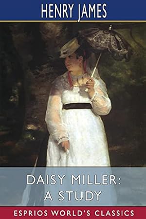 Immagine del venditore per Daisy Miller: A Study (Esprios Classics) venduto da Redux Books