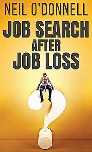 Seller image for Job Search After Job Loss for sale by Redux Books