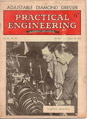 Immagine del venditore per Practical Engineering. Vol. 26. No. 647 Friday August 8th, 1952 venduto da Joy Norfolk, Deez Books