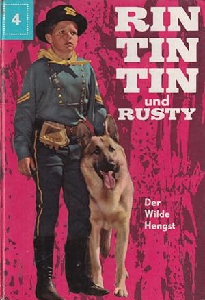 Rin Tin Tin und Rusty Der Wilde Hengst