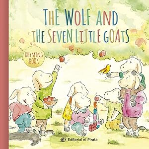 Seller image for The Wolf and the Seven Little Goats Traditional fairy tales in english - Children's book for kids 2-5 years - With r for sale by Imosver