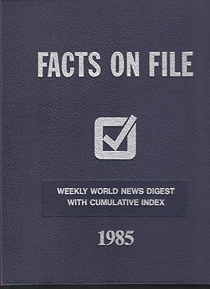 Facts on File Volume 45 1985